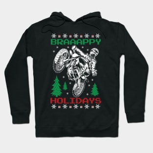 BRRAAAPPY HOLIDAYS Hoodie